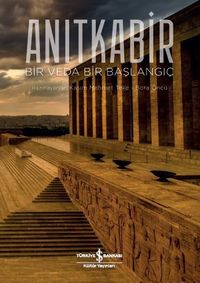 Anıtkabir (Ciltli) & Bir Veda Bir Başlangıç