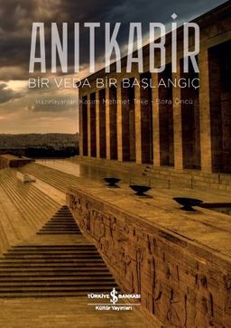 Anıtkabir (Ciltli) & Bir Veda Bir Başlangıç