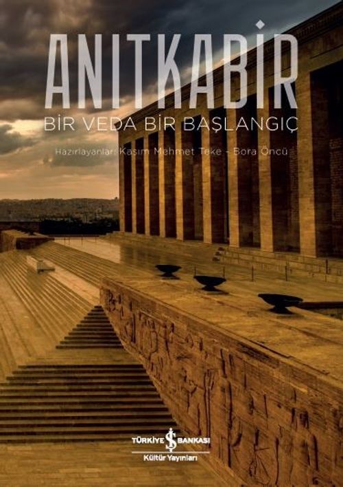 Anıtkabir (Ciltli) & Bir Veda Bir Başlangıç