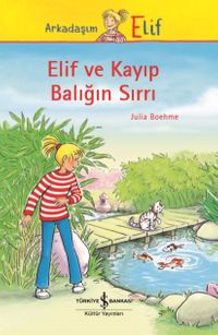 Elif ve Kayıp Balığın Sırrı