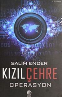 Kızıl Çehre: Operasyon