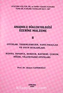 Anadolu Dialektolojisi Üzerine Malzeme II
