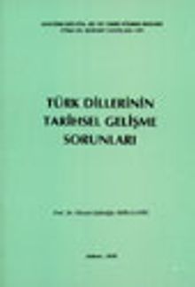 Türk Dillerinin Tarihsel Gelişme Sorunları
