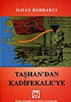 Taşhan'dan Kadifekale'ye