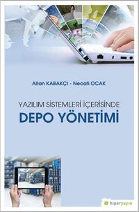 Yazılım Sistemleri İçerisinde Depo Yönetimi