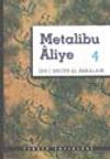 Metalibu Aliye 4