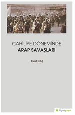 Cahiliye Döneminde Arap Savaşları