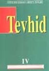 Tevhid (4)
