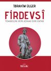 Firdevsi & Tembellik H&uuml;r Adamı Esir Yapar