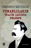 Yunanlıların Trajik &Ccedil;ağında Felsefe