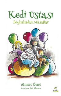 Kedi Ustası & Beybabadan Masallar