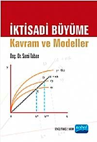 İktisadi Büyüme & Kavram ve Modeller