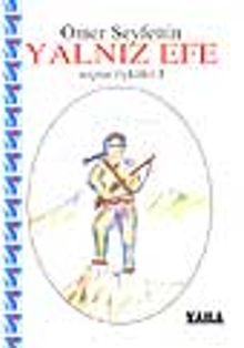 Yalnız Efe Seçme Öyküleri 1