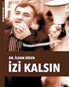İzi Kalsın