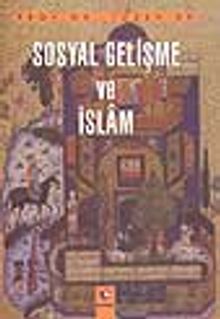 Sosyal Gelişme ve İslâm