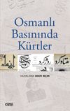 Osmanlı Basınında K&uuml;rtler