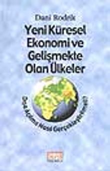 Yeni Küresel Ekonomi ve Gelişmekte Olan Ülkeler