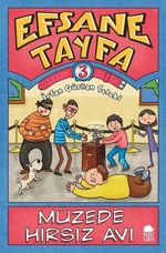 Müzede Hırsız Avı / Efsane Tayfa 3