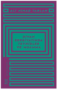 Divan Edebiyatında Tevhidler ve Muamma