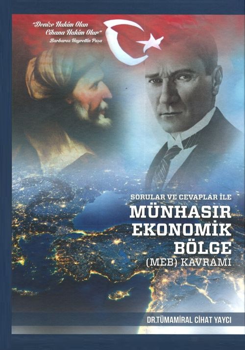 Sorular ve Cevaplar ile Münhasır Ekonomik Bölge(MEB) Kavramı