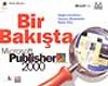 Bir Bakışta Microsoft Publisher 2000 (İngilizce S&uuml;r&uuml;me G&ouml;re)