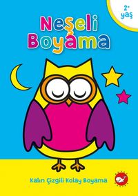 Neşeli Boyama & Kalın Çizgili Kolay Boyama