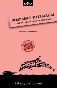 Demokrasi Seferberliği: 1989 ile 2011 Yıllarının Karşılaştırması