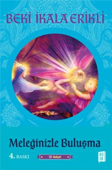 Meleğinizle Buluşma