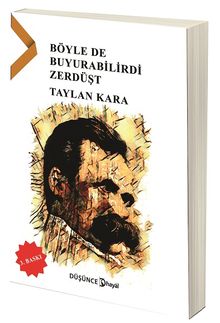 Böyle de Buyurabilirdi Zerdüşt
