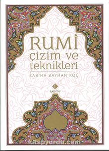 Rumi Çizim ve Teknikleri
