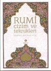 Rumi Çizim ve Teknikleri