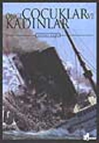 Önce Çocuklar ve Kadınlar