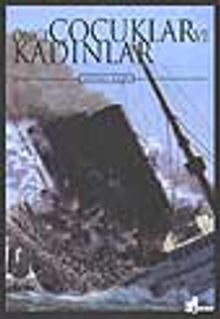 Önce Çocuklar ve Kadınlar