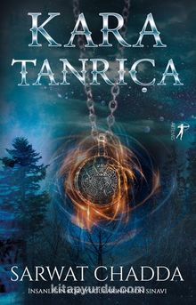 Kara Tanrıça & İnsanlığın Koruyucularının Son Sınavı - Sarwat Chadda