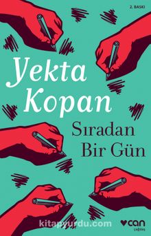 Sıradan Bir Gün - Yekta Kopan