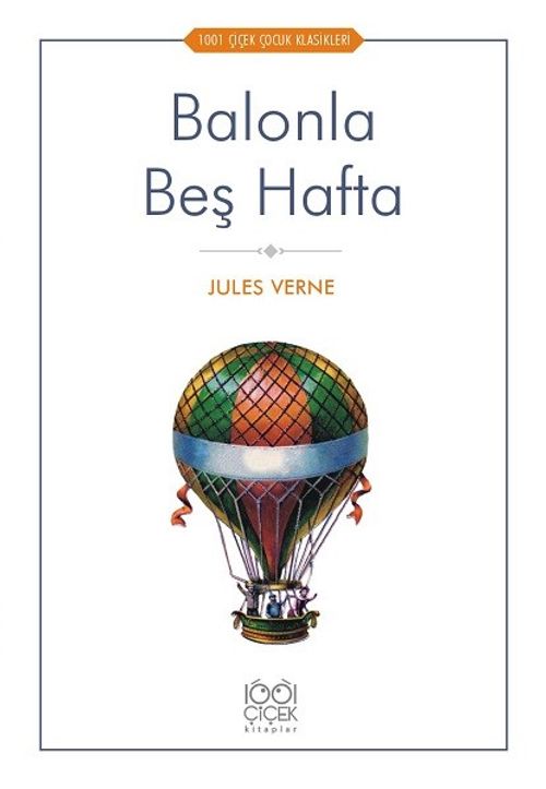 Balonla Beş Hafta