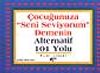 &Ccedil;ocuğunuza "Seni Seviyorum" Demenin Alternatif 101 Yolu
