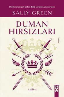 Duman Hırsızları - Sally Green