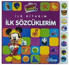 Disney Mickey ve Çılgın Yarışçılar İlk Kitabım İlk Sözcüklerim 