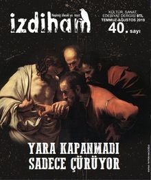 İzdiham Dergisi 40. Sayı Temmuz-Ağustos 2019