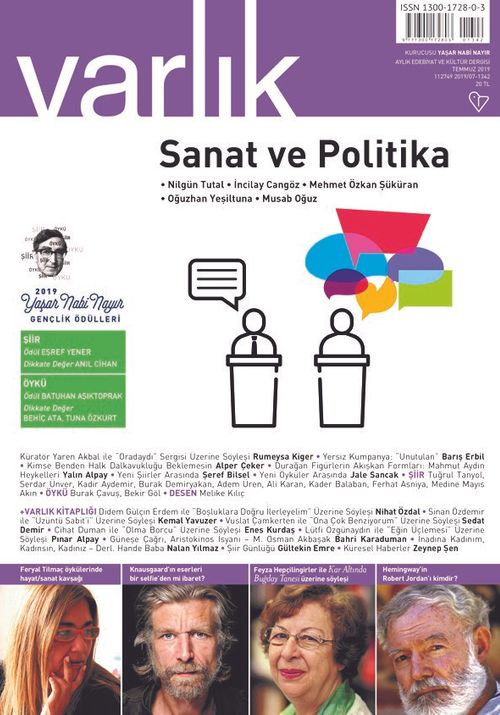Varlık Aylık Edebiyat ve Kültür Dergisi Temmuz 2019