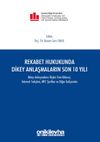 Rekabet Hukukunda Dikey Anlaşmaların Son 10 Yılı
