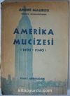Amerika Mucizesi (1492-1940) / (2 cilt birarada) Kod:6-E-14
