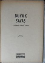 Büyük Savaş / İkinci Dünya Savaşının Tarihi Kod:6-E-17