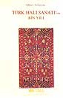 Türk Halı Sanatı'nın Bin Yılı