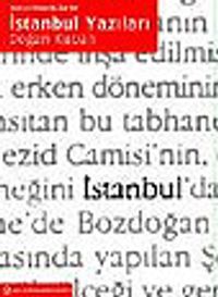İstanbul Yazıları (Ciltli)& Kent ve Mimarlık Üzerine