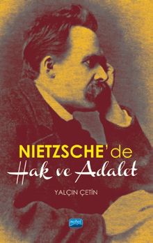 Nietzsche'de Hak ve Adalet