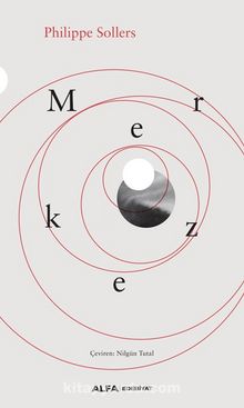 Merkez - Philippe Sollers