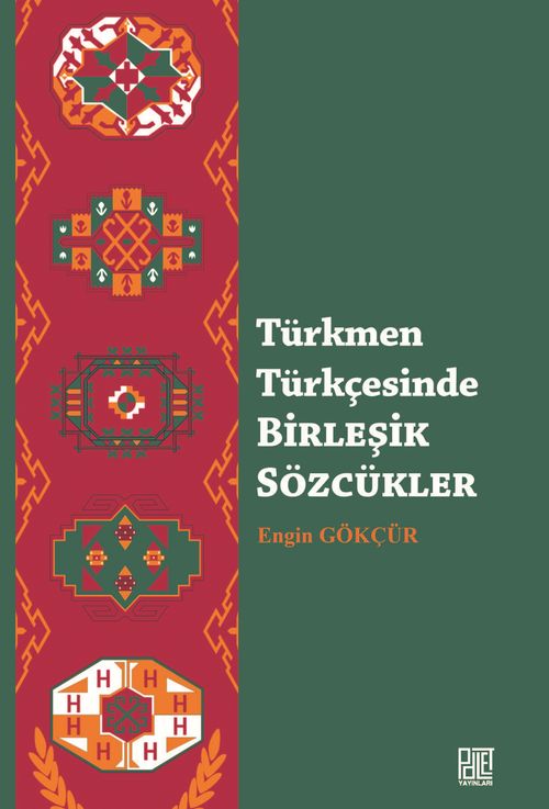 Türkmen Türkçesinde Birleşik Sözcükler