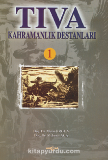 Tıva Kahramanlık Destanları 1 - Metin Ergun